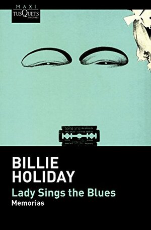 Lady sings the blues by Billie Holiday