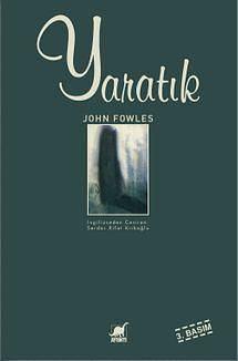 Yaratık by John Fowles