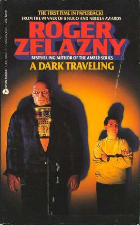 A Dark Traveling by Roger Zelazny