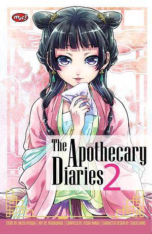 The Apothecary Diaries Vol. 2 by Itsuki Nanao, Nekokurage, Natsu Hyuuga