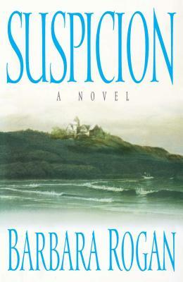 Suspicion by Barbara Rogan