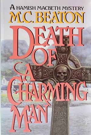 Death of a Charming Man by M.C. Beaton, M.C. Beaton