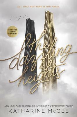 The Dazzling Heights by Katharine McGee