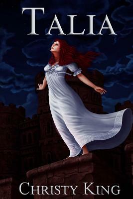 Talia (Book 1) by Christy King