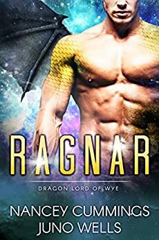 Ragnar by Juno Wells, Nancey Cummings