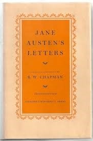 Jane Austen's Letters to her Sister Cassandra and Others by Robert William Chapman, Jane Austen