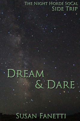 Dream & Dare by Susan Fanetti