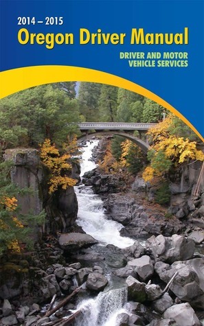 Oregon Driver Manual by Oregon Department of Transportation