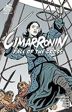 Cimarronin: Fall of the Cross #2 by Charles C. Mann, Neal Stephenson, Mark Teppo, Ellis Amdur