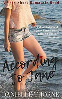 According to Jane: A Very Short Romantic Read by Danielle Thorne