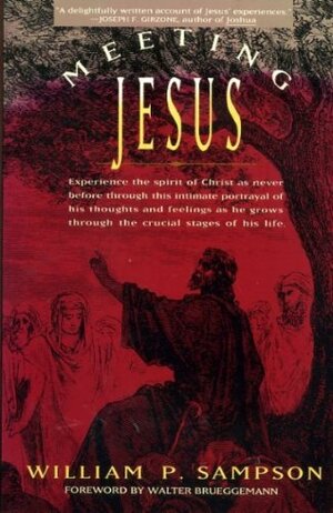 Meeting Jesus by William P. Sampson