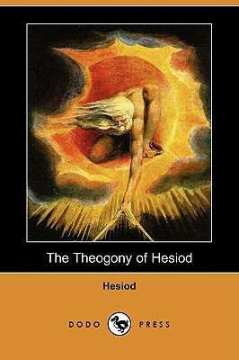 The Theogony of Hesiod (Dodo Press) by Hesiod
