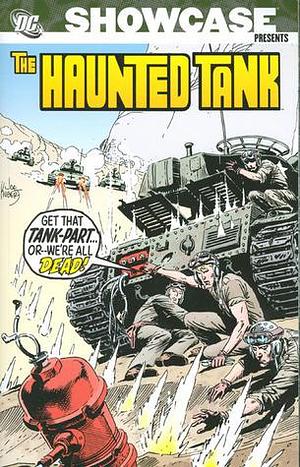 Showcase Presents: The Haunted Tank, Vol. 2 by Robert Kanigher, Robert Kanigher