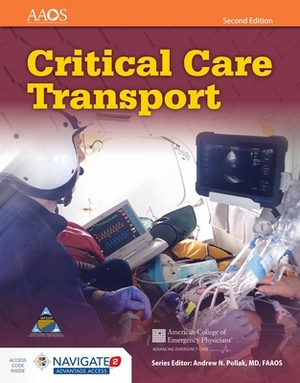 Critical Care Transport by American College of Emergency Physicians, American Academy of Orthopaedic Surgeons, Umbc