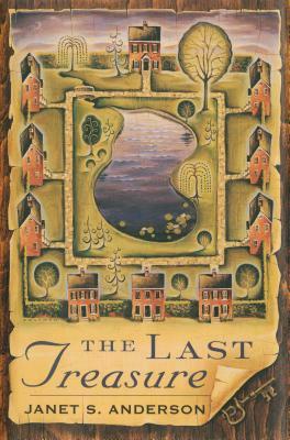 The Last Treasure by Janet S. Anderson