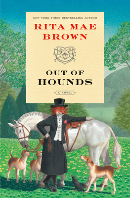 Out of Hounds by Rita Mae Brown
