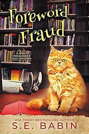 Foreword Fraud by S.E. Babin