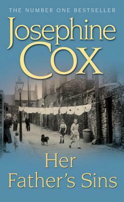 Her Father's Sins by Josephine Cox