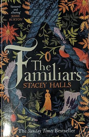 The Familiars by Stacey Halls