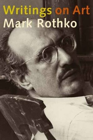 Writings on Art by Miguel López-Remiro, Mark Rothko