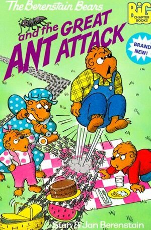 The Berenstain Bears and the Great Ant Attack by Stan Berenstain, Jan Berenstain