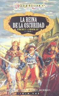 La Reina De La Oscuridad by Tracy Hickman, Margaret Weis