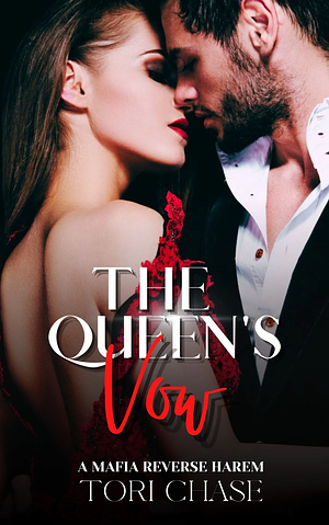 The Queen's Vow by Tori Chase