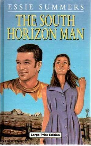 The South Horizon Man by Essie Summers