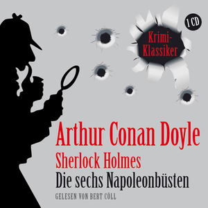 Die sechs Napoleonbüsten by Arthur Conan Doyle