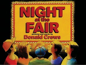 Night at the Fair by Donald Crews