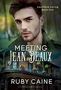 Meeting Jean Deaux by Ruby Caine