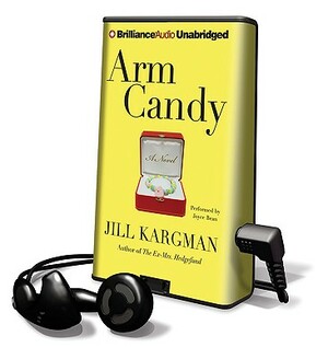 Arm Candy by Jill Kargman