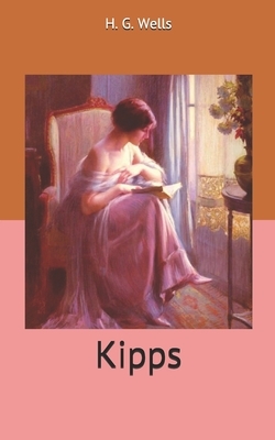 Kipps by H.G. Wells