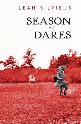 Season of Dares by Leah Silvieus