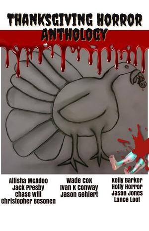 Thanksgiving horror anthology  by Allisha McAdoo