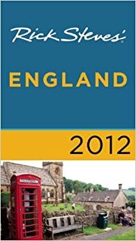 Rick Steves' England 2012 by Rick Steves