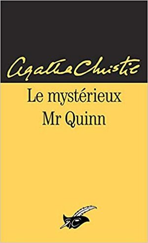 Le mystérieux Mr Quinn by Agatha Christie