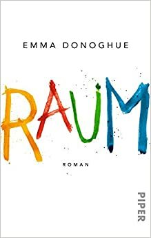 Raum by Emma Donoghue