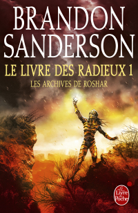 Le Livre des radieux, tome 1 by Brandon Sanderson, Mélanie Fazi