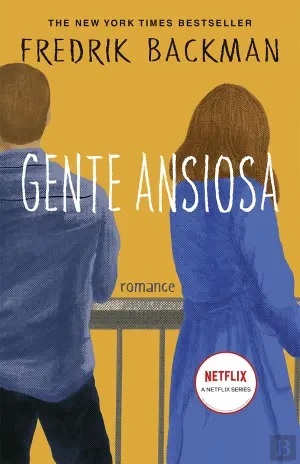 Gente Ansiosa by Fredrik Backman