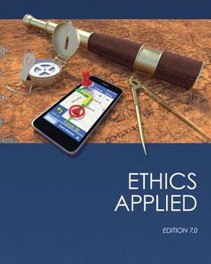 Ethics Applied by Dave Monroe, Nicholas Manias, Jane E. Till