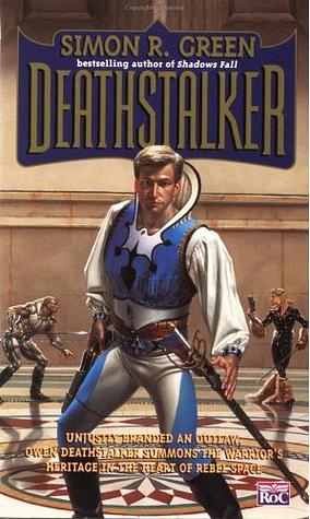 Deathstalker by Simon R. Green