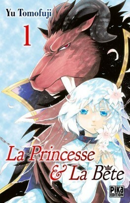 La Princesse et la Bête, tome 1 by Yū Tomofuji