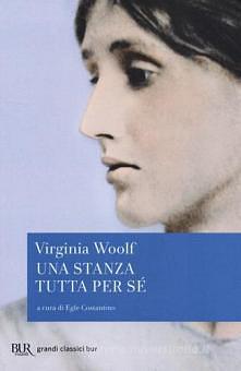 Una stanza tutta per sé by Virginia Woolf, Egle Costantino