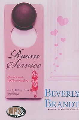 Room Service by Beverly Brandt