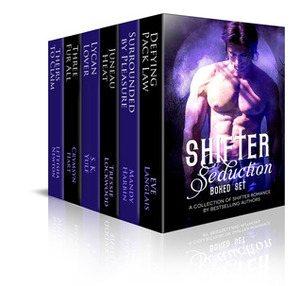 Shifter Seduction Boxed Set by Eve Langlais, Tressie Lockwood, Mandy Harbin, S.K. Yule, LeTeisha Newton, Crymsyn Hart