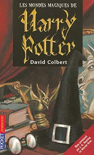 Les mondes magiques de Harry Potter by David Colbert
