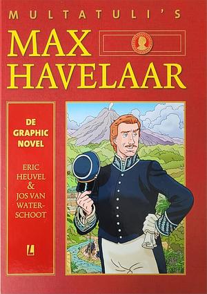 Multatuli's Max Havelaar de graphic novel by Eric Heuvel