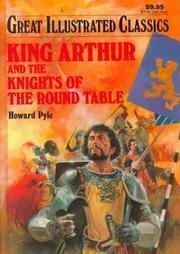 King Arthur and the Knights of the Round Table by Joshua E. Hanft, Pablo Marcos Studio, Howard Pyle