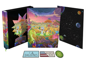 The Art of Rick and Morty Volume 2 Deluxe Edition by Albro Lundy, Jeremy Gilfor